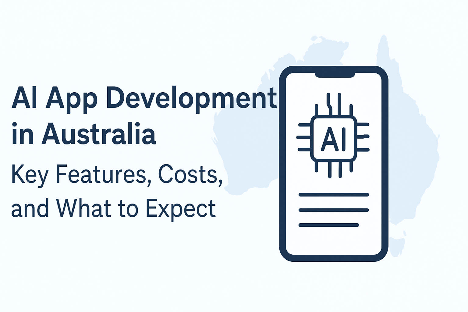 AI App Development in Australia: Key Features, Costs, and What to Expect